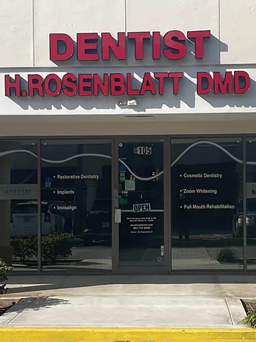storefront for a dental practice named Hugh B Rosenblatt, DMD, FAGD, FICOI - Boynton Beach Dental Care